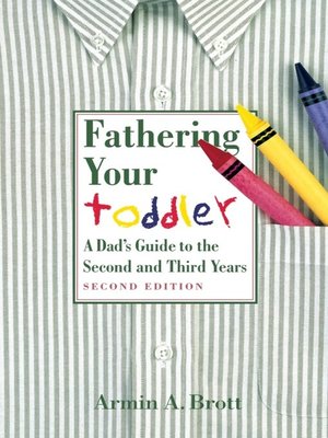 cover image of Fathering Your Toddler